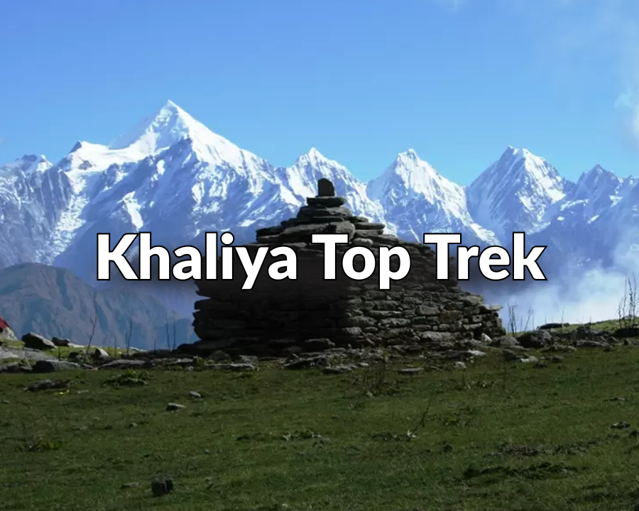 Khaliya Top Trek